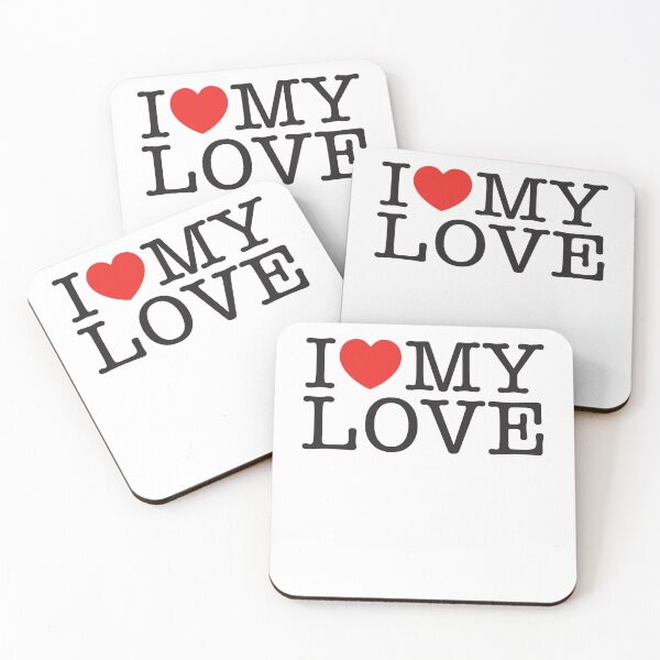 Item preview, I Love My Love designed and sold by shitpostee.