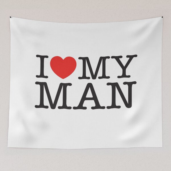 Item preview, I Love My Man designed and sold by shitpostee.
