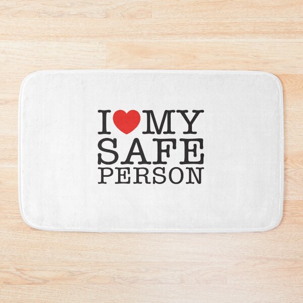 Item preview, I Love My Safe Person designed and sold by shitpostee.