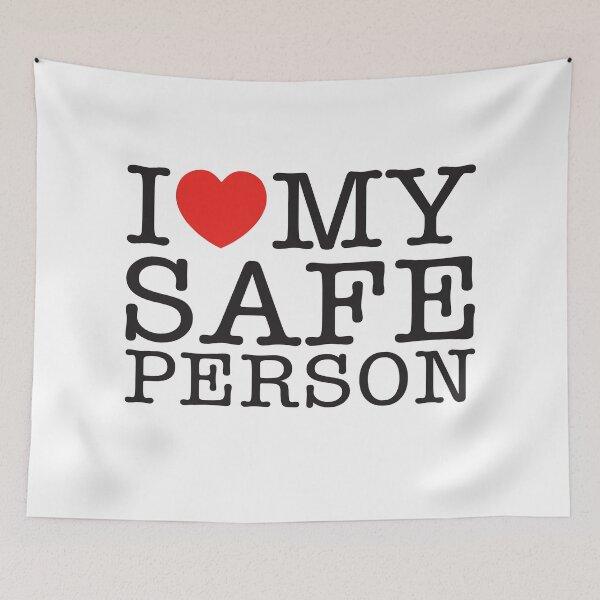 Item preview, I Love My Safe Person designed and sold by shitpostee.