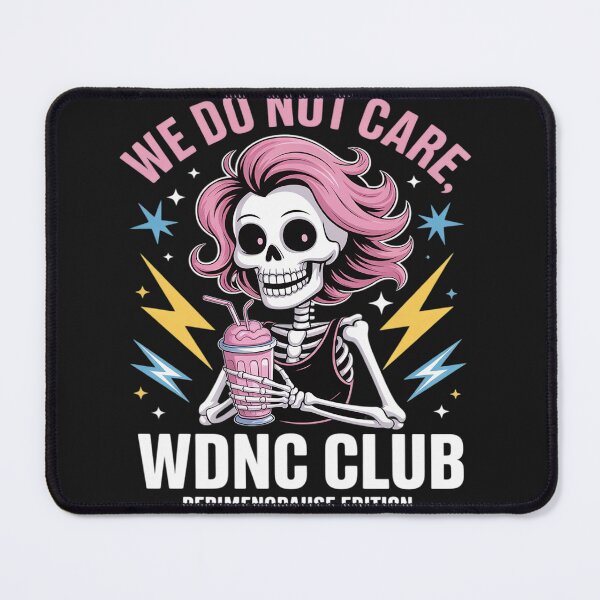 Item preview, WNDC Club Skeleton Menopausal Perimenopausal WDNC designed and sold by Rackaam.