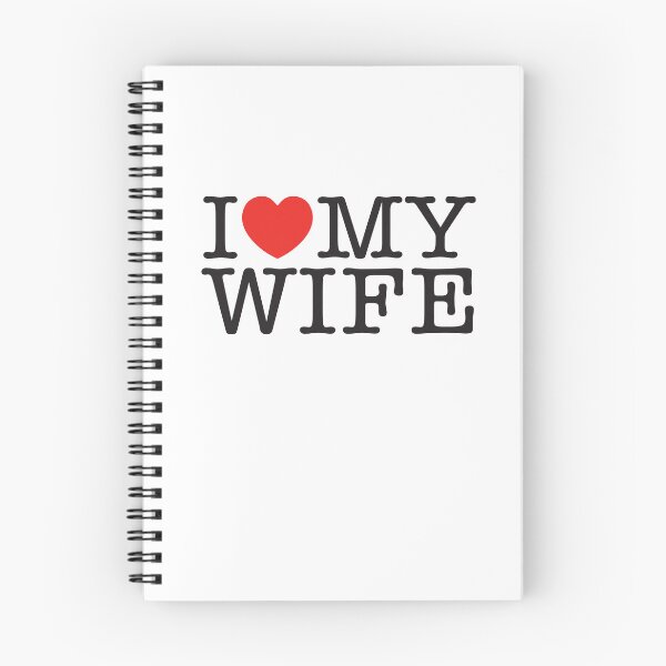 Item preview, I Love My Wife designed and sold by shitpostee.