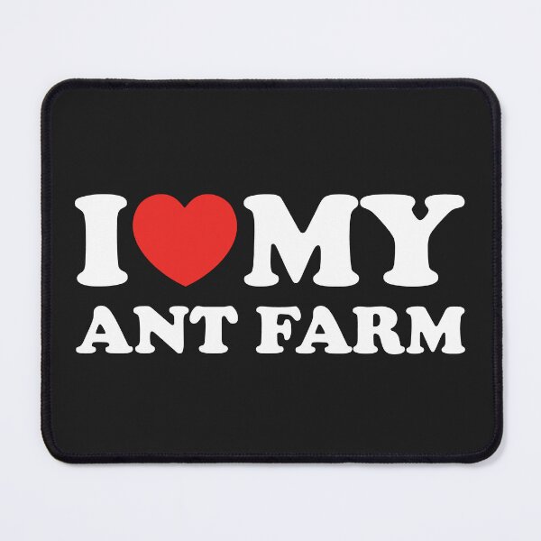 Item preview, I Love My Ant Farm designed and sold by shitpostee.