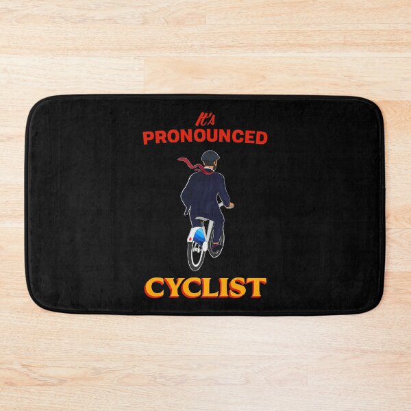 Item preview, IT'S PRONOUNCED CYCLIST designed and sold by oddwonders.