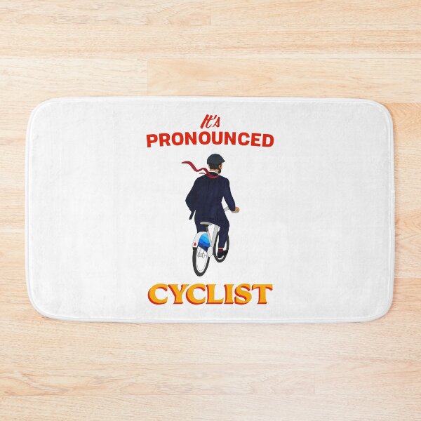 Item preview, IT'S PRONOUNCED CYCLIST designed and sold by oddwonders.