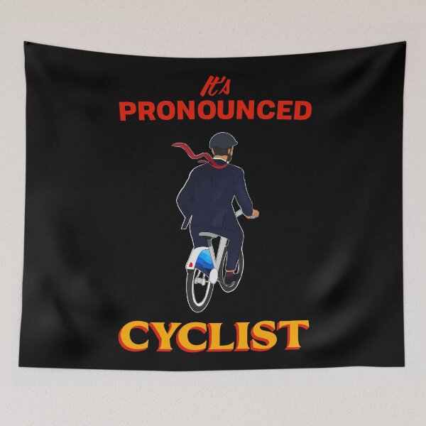 Item preview, IT'S PRONOUNCED CYCLIST designed and sold by oddwonders.
