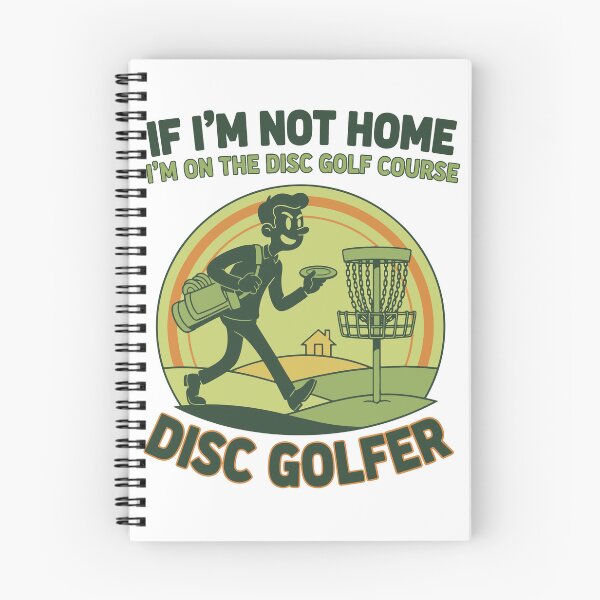 Item preview, If Im Not Home Im On The Disc Golf Course Disc designed and sold by LuminOrb.