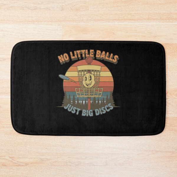 Item preview, No Little Balls Just Big Discs Funny Disc Golf designed and sold by LuminOrb.