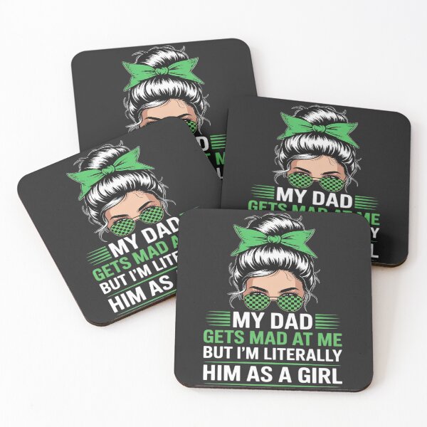 Item preview, Womens My dad gets mad at me but I'm Literally him as a Girl designed and sold by Rackaam.