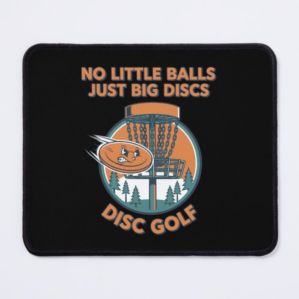 Item preview, No Little Balls Just Big Discs Disc Golf Disc designed and sold by LuminOrb.