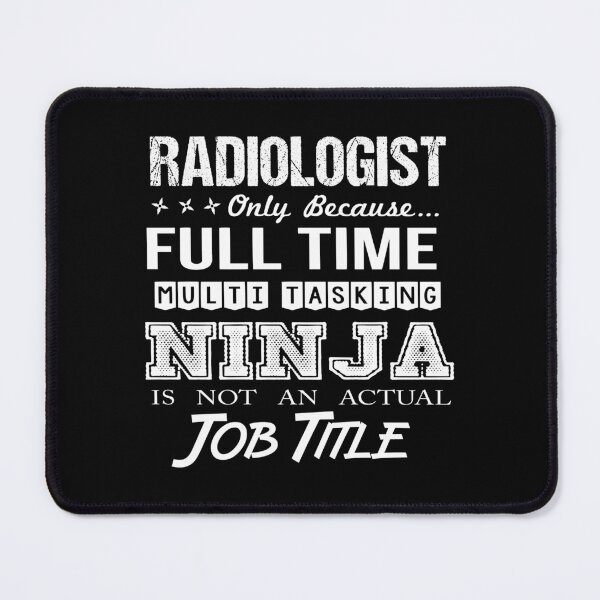 Item preview, Radiologist designed and sold by ginawilliams39.