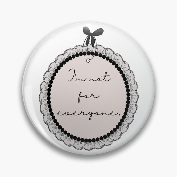 Item preview, I’m Not For Everyone designed and sold by BowditchDesigns.