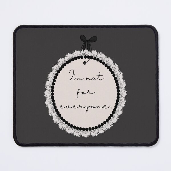 Item preview, I’m Not For Everyone designed and sold by BowditchDesigns.