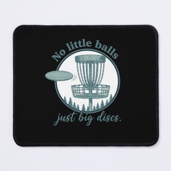 Item preview, No Little Balls Just Big Discs Funny Disc Golf designed and sold by LuminOrb.