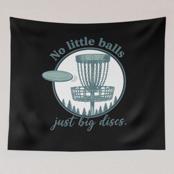 Item preview, No Little Balls Just Big Discs Funny Disc Golf designed and sold by LuminOrb.