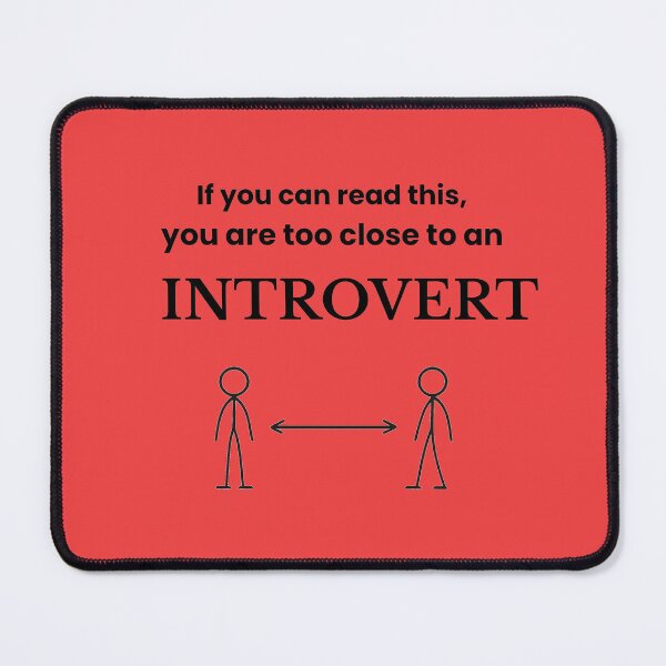Item preview, If You Can Read This You Are Too Close to an Introvert – Funny Introvert Humor Shirt designed and sold by AdamIntrovert.