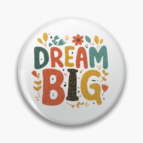 Item preview, Dream Big Beautiful Flowery Design designed and sold by NostalgiaPrinted.
