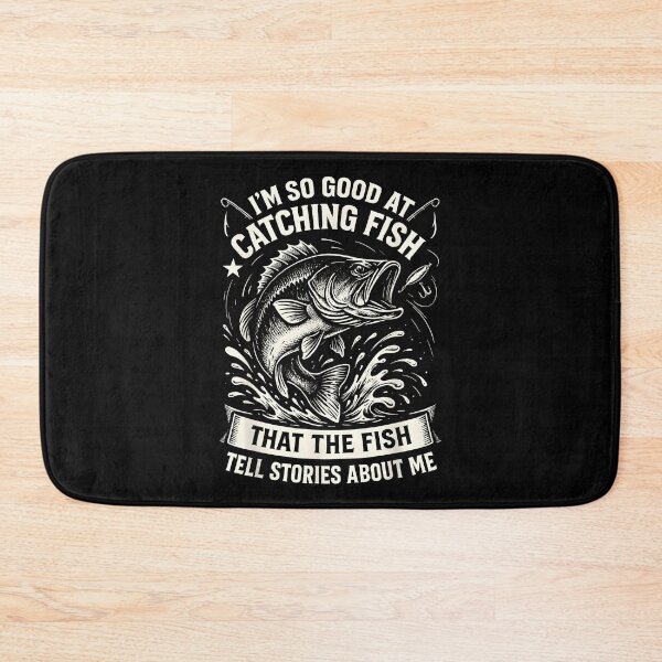 Item preview, I'm So Good at Catching Fish Funny designed and sold by CameronTheBro.