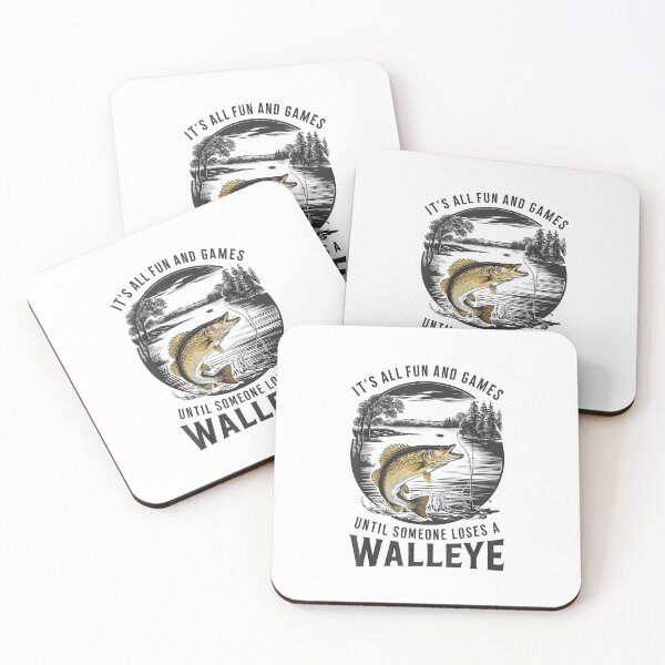 Item preview, It's All Fun and Games Until Someone Loses A Walleye Fishing Funny designed and sold by CameronTheBro.