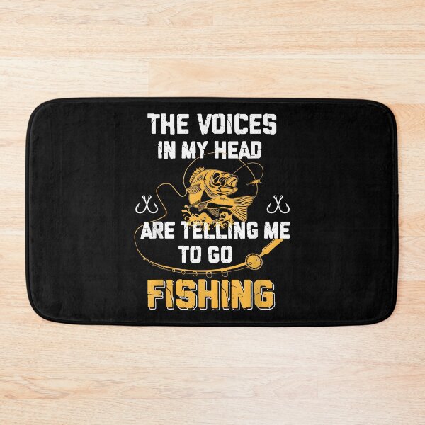Item preview, Funny Fishing The Voices in My Head Are Telling Me To Go Fishing designed and sold by CameronTheBro.