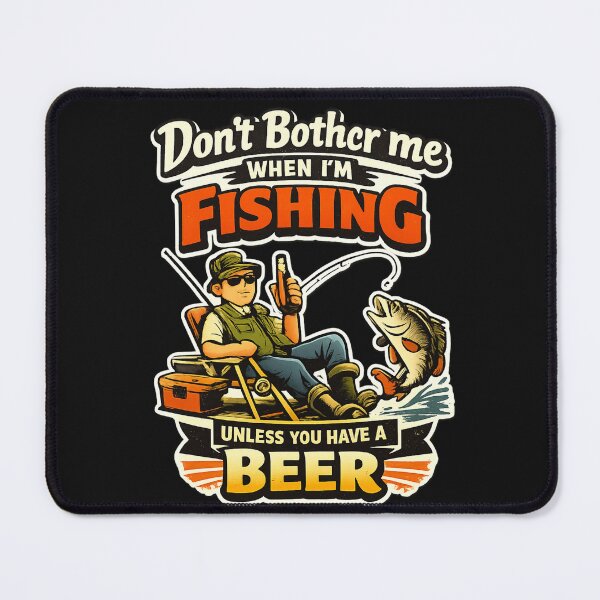 Item preview, Don’t Bother Me When I’m Fishing Unless You Have a Beer – Funny Retro Fishing Design designed and sold by JudithLatko.