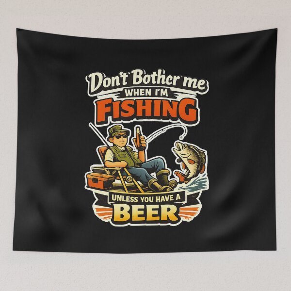Item preview, Don’t Bother Me When I’m Fishing Unless You Have a Beer – Funny Retro Fishing Design designed and sold by JudithLatko.