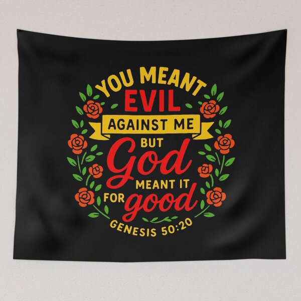 Item preview, Genesis 50:20 You Meant Evil Against Me But God Meant It For Good designed and sold by plushism.