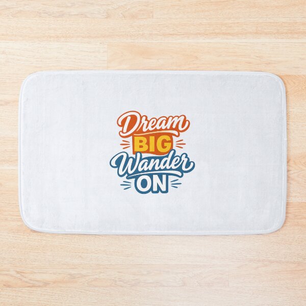 Item preview, Dream Big Wander On designed and sold by musthavewords.