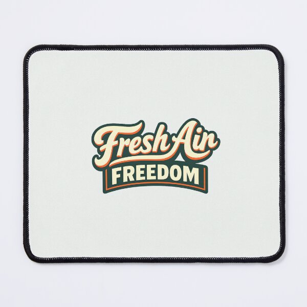Item preview, Fresh Air Freedom designed and sold by musthavewords.