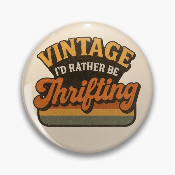Item preview, Vintage I’d Rather Be Thrifting designed and sold by JI-PIXEL-PLACE.
