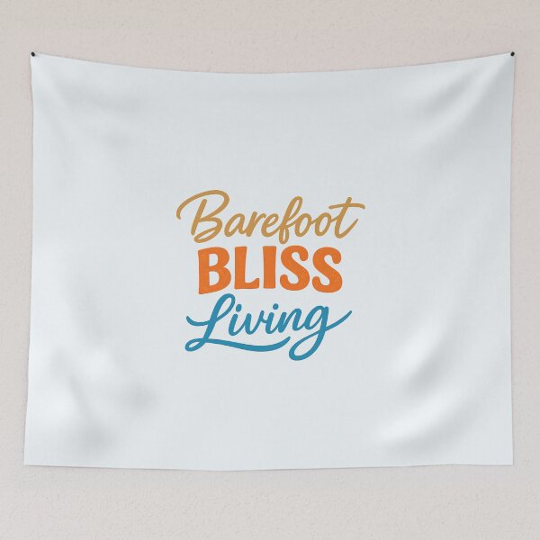 Item preview, Barefoot Bliss Living designed and sold by musthavewords.