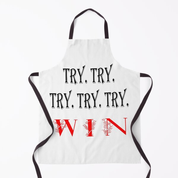 Item preview, Try. Try. Try. Try. Try. Win. Relentless Motivation Quote Design designed and sold by Ach&Koor.