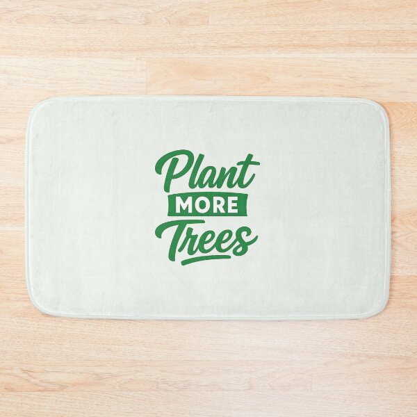 Item preview, Plant More Trees designed and sold by musthavewords.