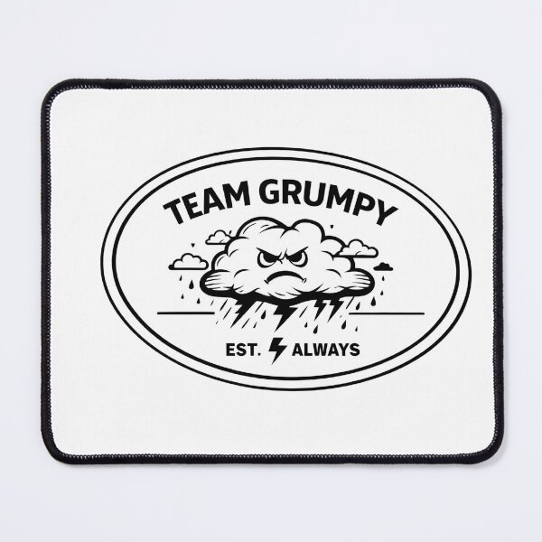 Item preview, Team Grumpy – Fun mood design for morning grouches & sarcasm fans designed and sold by Hischers Solution.