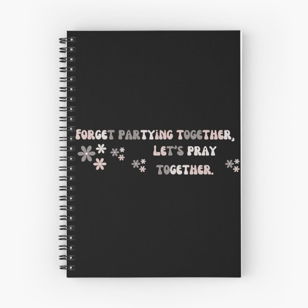 Item preview, Forget Partying Together, Lets Be Pray Together designed and sold by tranquil-haven.