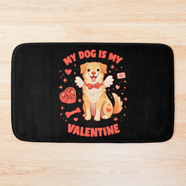 Item preview, My Dog Is My Valentine the perfect valentine`s day gift for dog lovers designed and sold by zuzzelek44.