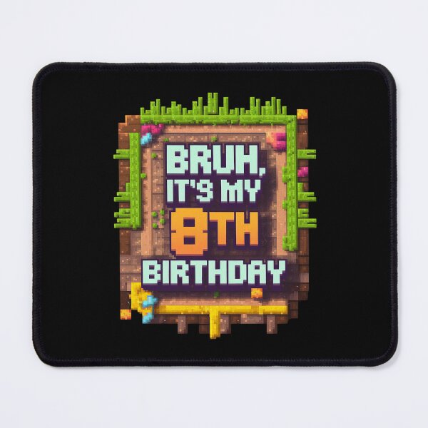 Item preview, Bruh It's My 8th Birthday 8 Year Old Birthday Boy Pixel Game 1 designed and sold by MythWoot.