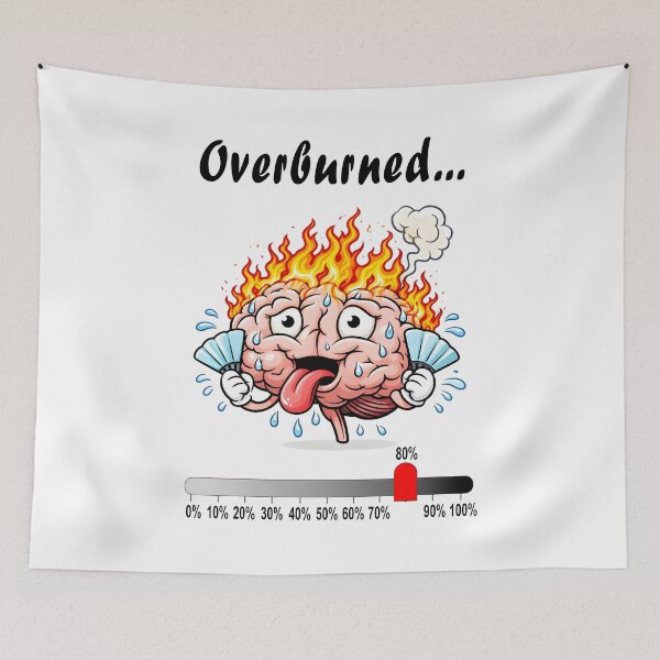 Item preview, Overheated Brain Meltdown – Funny Burnout Cartoon designed and sold by OlizaPrint.