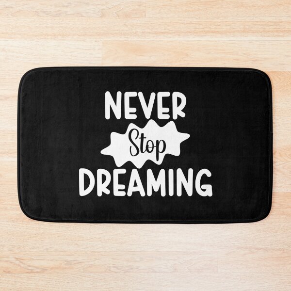 Item preview, Never Stop Dreaming designed and sold by Lisetta Collection.