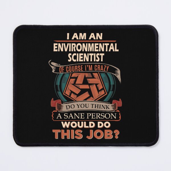 Item preview, Environmental Scientist designed and sold by felstore690.