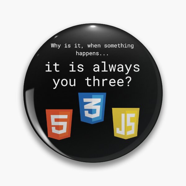 Item preview, The Frontend Trio - HTML CSS JS Web Developer Humor designed and sold by LuvTech.
