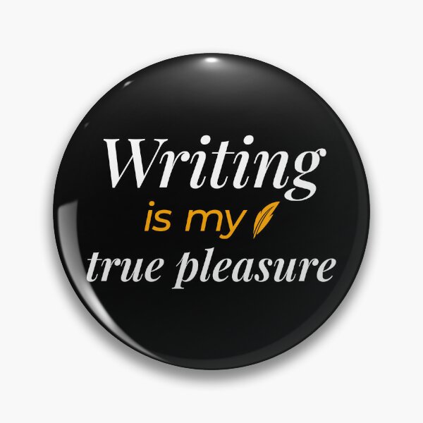 Item preview, Writing Is My Pleasure – Minimal Quote Design for Writers designed and sold by aissa20.