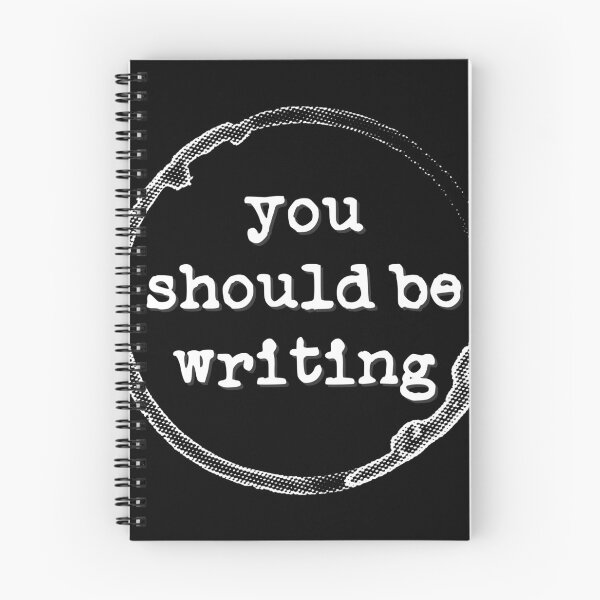 Item preview, You Should Be Writing (coffee stain, white design) designed and sold by Pencil on Paper CA.