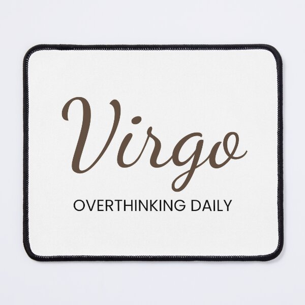 Item preview, Virgo – Overthinking Daily designed and sold by MetaModel Studio.
