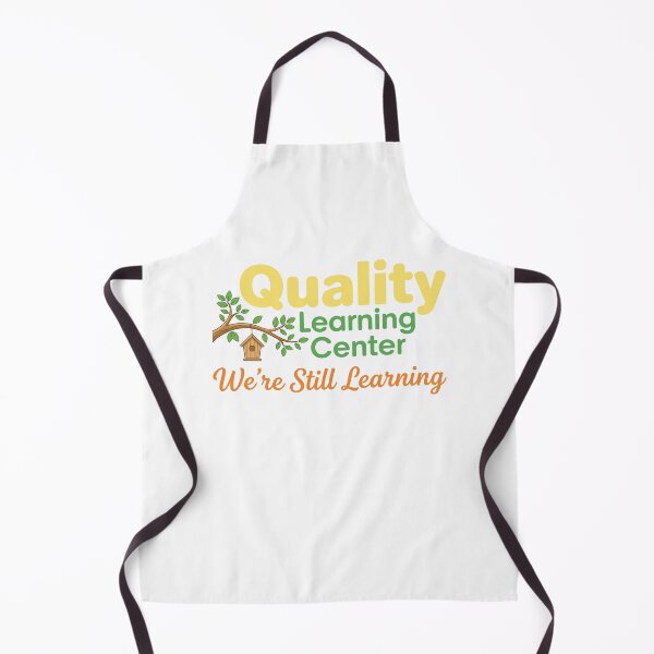 Item preview, Quality Learning Center – We're Still Learning T-Shirt designed and sold by BellaFShop.