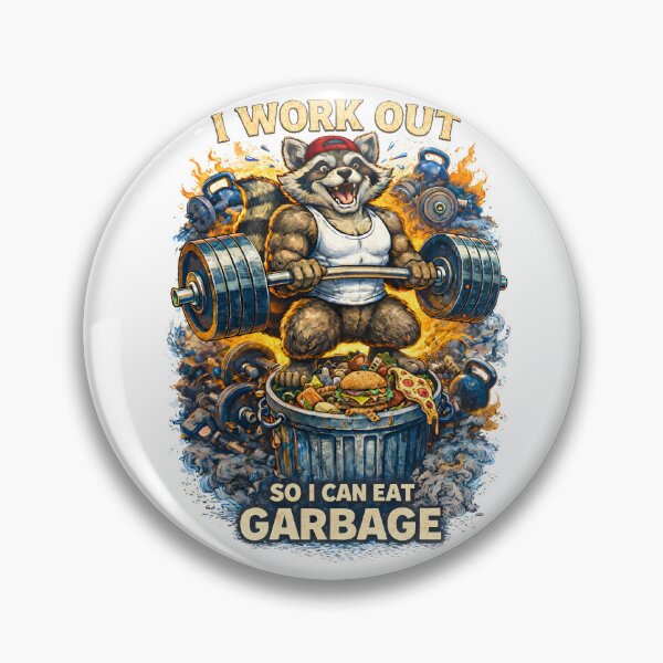 Item preview, I Work Out So I Can Eat Garbage Funny Gym Raccoon Workout Meme designed and sold by JoyBoyStudio1.
