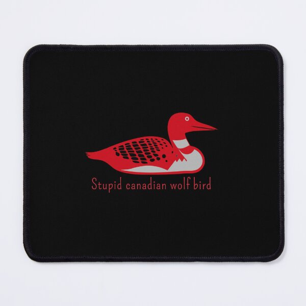 Item preview, stupid-canadian-wolf-bird designed and sold by w66aboo.