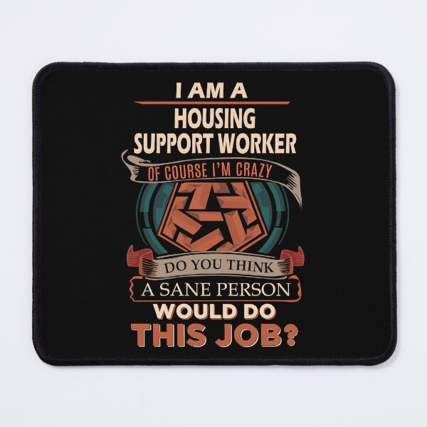 Item preview, Housing Support Worker designed and sold by vanejamofedau.