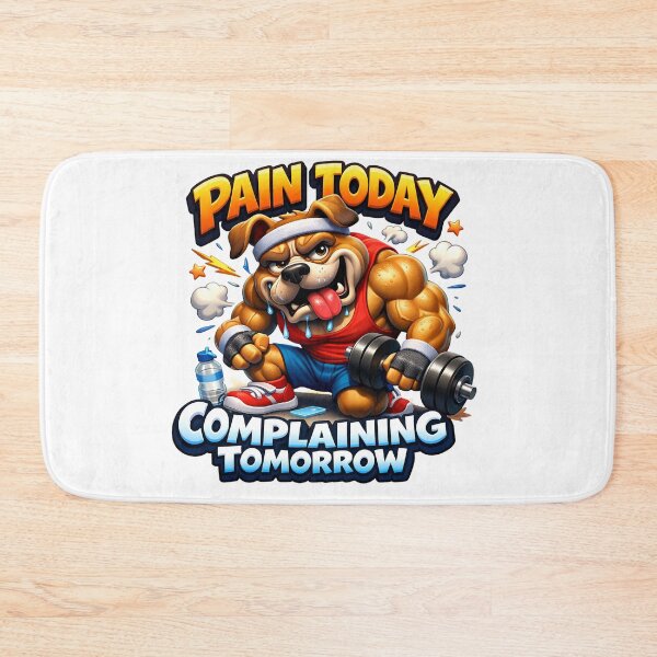 Item preview, Pain Today Complaining Tomorrow Funny Gym Dog designed and sold by HappyPatchEG.