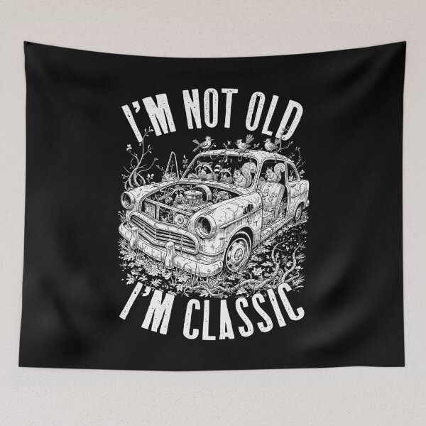 Item preview, I'm Not Old I'm Classic Funny Vintage Abandoned Car Animals designed and sold by GrandeDuc.